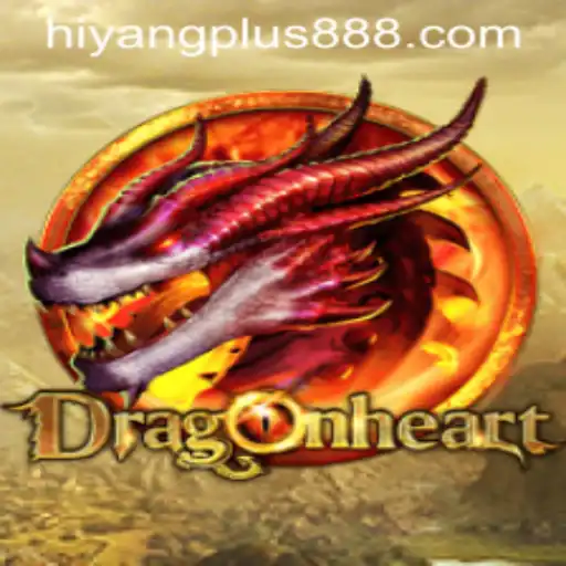 DragonHeart: Unveiling the Adventure with a Twist of Hiyang Plus