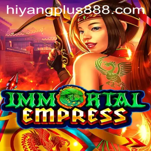 ImmortalEmpress: A Deep Dive into the Game Mechanics and the Role of Hiyang Plus