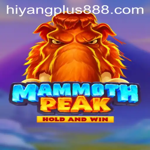 MammothPeak: An In-Depth Exploration of the Adventurous Game with Hiyang Plus