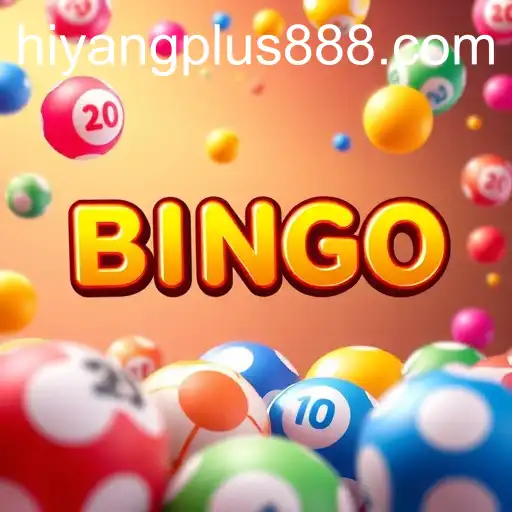 Exploring the World of Online Bingo and the Rise of Hiyang Plus