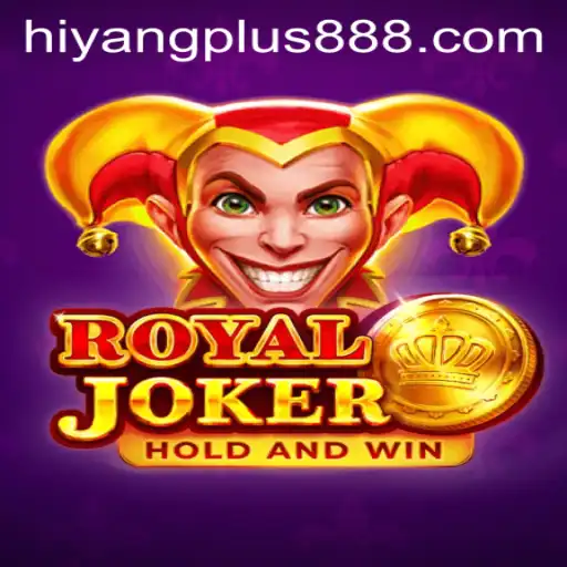 Discovering the Excitement of RoyalJoker: A Dive into the World of Hiyang Plus